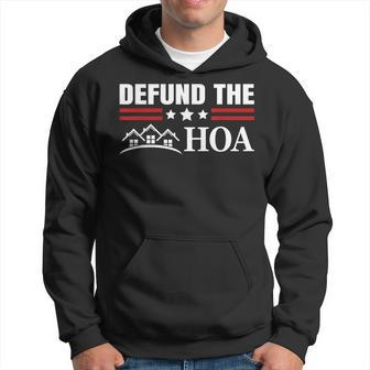 Defund The Hoa Homeowners Association Hoodie - Thegiftio UK