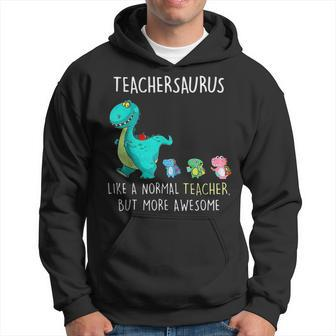 Dinosaurs Teachersaurus Like A Normal Teacher Men Hoodie - Thegiftio UK