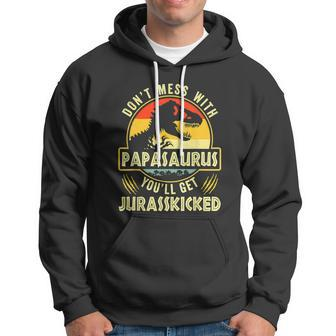 Dont Mess With Papasaurus Youll Get Jurasskicked Fathers Day Hoodie - Monsterry AU