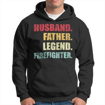 Firefighter Funny Husband Father Legend Firefighter Fathers Day Hoodie - Seseable
