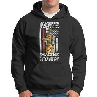 Firefighter Proud Dad Of A Firewoman Father Firefighter Dad Hoodie - Seseable