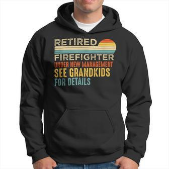 Firefighter Retired Firefighter Funny Retirement Fun Saying Hoodie - Seseable