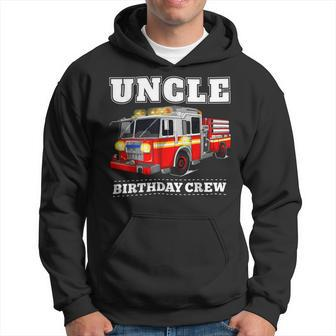 Firefighter Uncle Birthday Crew Fire Truck Firefighter Fireman Party V2 Hoodie | Seseable UK
