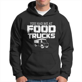 Food Trucker Joke Foodie Booth Cart Street Food Truck Gift Hoodie - Monsterry