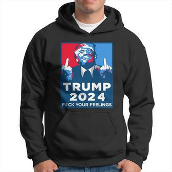 Funny Anti Biden Donald Trump Fuck Your Feelings Hoodie - Monsterry DE