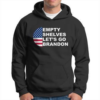 Funny Anti Biden Empty Shelves Joe Lets Go Brandon Anti Biden Hoodie - Monsterry CA