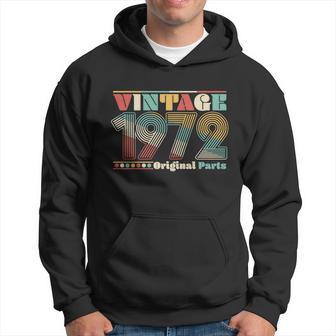 Funny Retro 60S 70S Style Vintage 1972 Original Parts 50Th Birthday Hoodie - Thegiftio UK