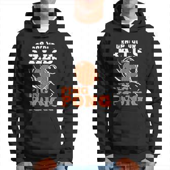 Funny Table Tennis Lover Graphic For Women And Men Ping Pong Gift Graphic Design Printed Casual Daily Basic V5 Hoodie - Thegiftio