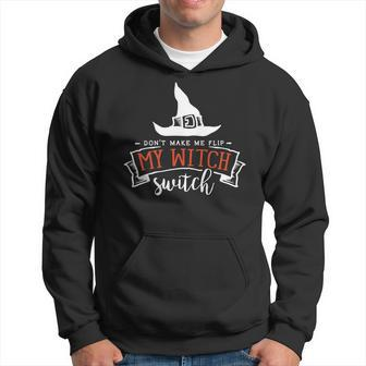 Halloween Don_T Make Me Flip My Witch Switch - Orange And White Men Hoodie Graphic Print Hooded Sweatshirt - Seseable