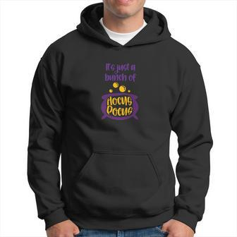 Halloween Its Just A Bunch Of Hocus Pocus Hoodie - Seseable