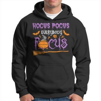 Halloween Teacher Or Student Hocus Pocus Everybody Focus Hoodie - Seseable