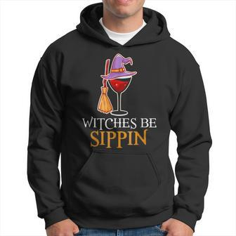 Halloween Wine Drinking Team Women Witches Be Sippin Men Hoodie - Thegiftio UK
