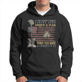 If You Havent Risked Coming Home Under Flag Men Hoodie - Thegiftio UK