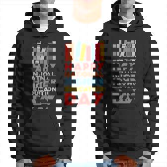 Higher Education National Higher Education Day Men Hoodie - Thegiftio UK