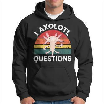 I Axolotl Questions Retro 90S Axolotl- Anime Lover Men Hoodie Graphic Print Hooded Sweatshirt - Thegiftio UK