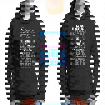 I Have A Boyfriend Who Is My Bias Korean Kpop Lover Kdrama Hoodie - Thegiftio UK
