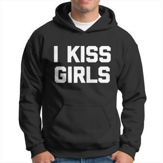 I Kiss Girls Shirt Funny Lesbian Gay Pride Lgbtq Lesbian Hoodie - Thegiftio UK