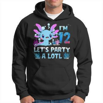 Im 12 Lets Party A Lotl 12Th Birthday Cute Axolotl Lovers Men Hoodie Graphic Print Hooded Sweatshirt - Thegiftio UK