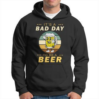 Its A Bad Day To Be A Beer For Beer Day Men Hoodie - Thegiftio UK