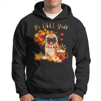 Its Fall Yall Pug Dog Halloween Autumn Funny Hoodie - Seseable