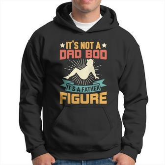 Its Not A Dad Bod Its A Father Figure Retro Vintage Graphic Design Printed Casual Daily Basic Hoodie - Thegiftio UK
