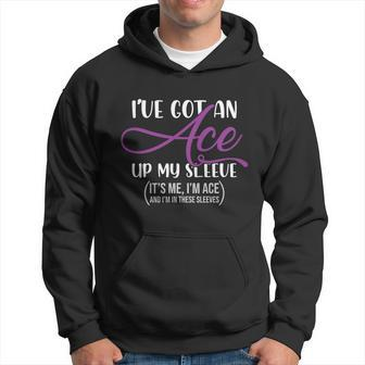 Ive Got An Ace Up My Sleeve Ace Asexuality Asexual Men Hoodie - Thegiftio UK