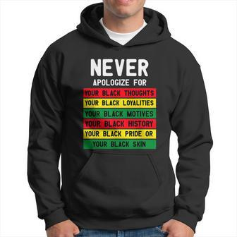 Juneteenth Black Pride Never Apologize For Your Blackness Hoodie - Thegiftio UK