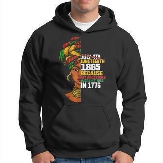 Juneteenth Day Ancestors Free 1776 July 4Th Black African Graphic Design Printed Casual Daily Basic Men Hoodie - Thegiftio UK