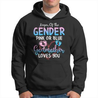 Keeper Of The Gender Pink Or Blue Godmother Loves You Men Hoodie - Thegiftio