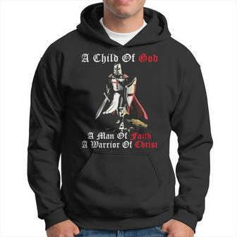 Knights Templar T Shirt - A Child Of God A Man Of Faith A Warrior Of Christ Hoodie - Seseable