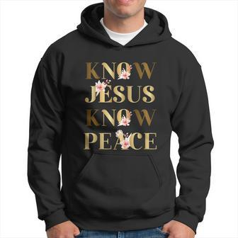 Know Jesus Know Peace No Jesus No Peace Faith God Hoodie - Thegiftio UK