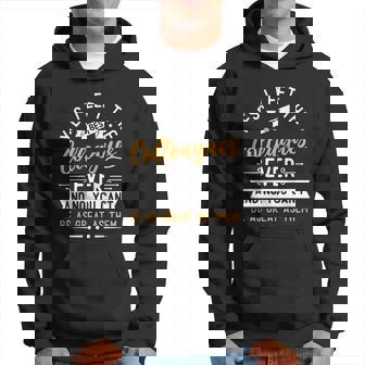 Left The Best Colleagues Gift Farewell Going Away Co Worker Meaningful Gift Hoodie - Thegiftio UK