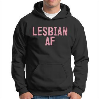 Lesbian Af Funny Lgbt Pride And Gay Love Parade Gift Graphic Design Printed Casual Daily Basic Hoodie - Thegiftio UK