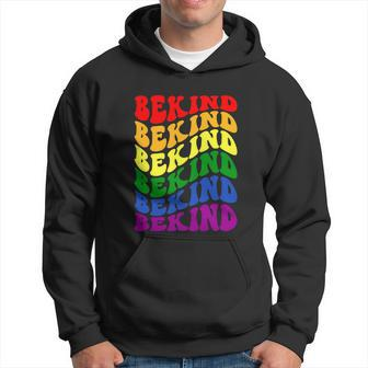 Lgbtq Be Kind Be You Lgbt Ally Rainbow Pride Lgbtq Month Hoodie - Thegiftio UK
