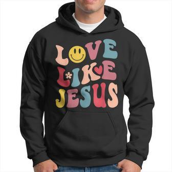 Love Like Jesus Religious God Christian Words On Back V3 Hoodie - Thegiftio UK