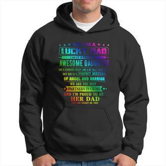 Im A Lucky Dad I Have A Awesome Daughter Shes Stubborn Men Hoodie - Thegiftio UK