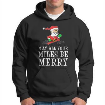 May All Your Miles Be Merry Cartoon Running Santa Hoodie - Thegiftio UK