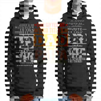 Mens God Gifted Me Two Titles Dad And Papa Funny Father S Day Men Hoodie - Thegiftio UK