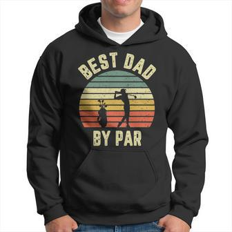 Mens Vintage Best Dad By Par Fathers Day Golfing T Men Hoodie - Thegiftio UK