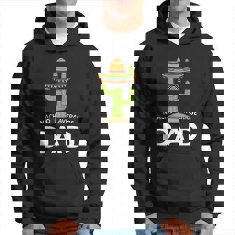 Nacho Average Dad Mexican Daddy Cinco De Mayo Father Fiesta Men Hoodie - Thegiftio UK