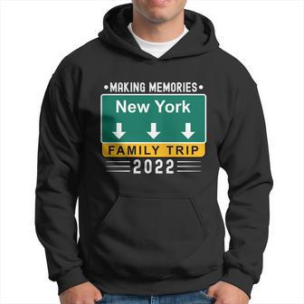 New York City Family Vacation 2022 New York Family Trip 2022 Funny Gift Hoodie - Thegiftio UK