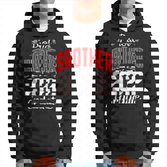 Proud Brother Of Class Of 2022 Graduate Senior 22 Graduation Men Hoodie - Thegiftio UK