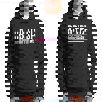Rad Tech Loading Radiology Student Future Radiologist Men Hoodie - Thegiftio UK