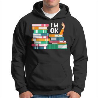 Reading Book Lovers Im Ok National Book Lovers Day Hoodie - Thegiftio UK