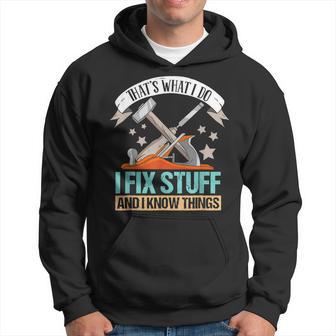 Retro Thats What I Do I Fix Stuff And I Know Things V2 Hoodie - Thegiftio UK