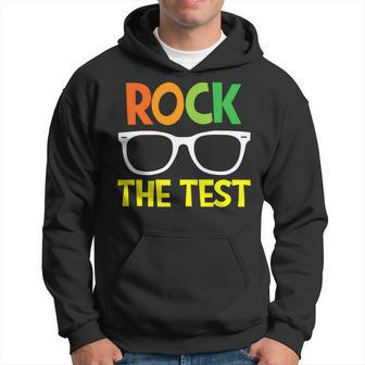 Rock The Test Teacher Test Testing Day Sunglasses Teacher Hoodie - Seseable