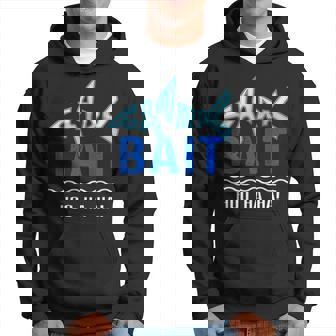 Shark Bait Hoo Ha Ha Funny Funny Shark Of Week Men Hoodie - Thegiftio