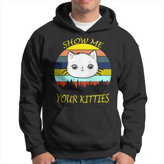 Show Me Your Kitties Graphic Design Printed Casual Daily Basic V2 Hoodie - Thegiftio UK