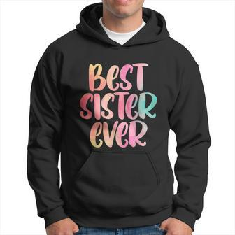 Sister Design Mothers Day T For The Best Sister Hoodie - Thegiftio UK