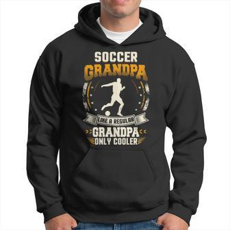 Soccer Grandpa Like A Regular Grandpa Just Like Cooler T Men Hoodie - Thegiftio UK